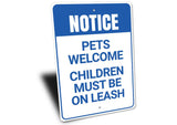 Pets Welcome Sign